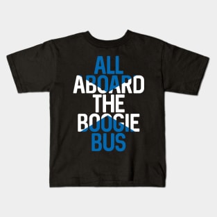 All Aboard The Boogie Bus, Scottish Saltire Football Slogan Design Kids T-Shirt